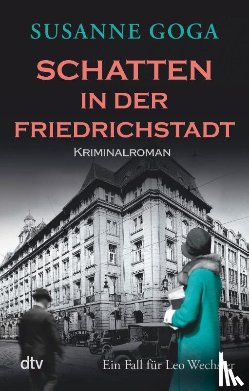 Goga, Susanne - Schatten in der Friedrichstadt