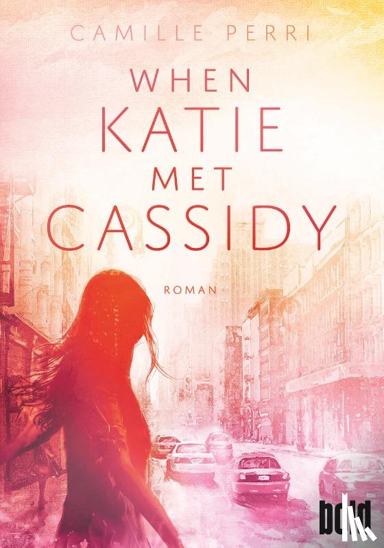Perri, Camille - When Katie met Cassidy