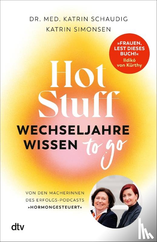 Schaudig, Katrin, Simonsen, Katrin - Hot Stuff - Wechseljahre-Wissen to go