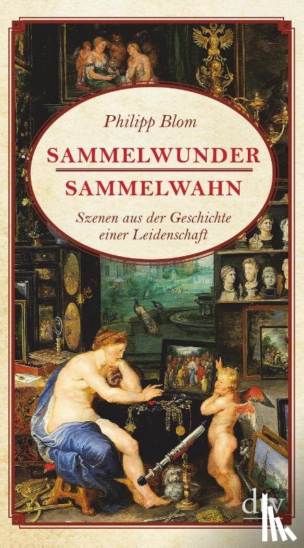 Blom, Philipp - Sammelwunder, Sammelwahn