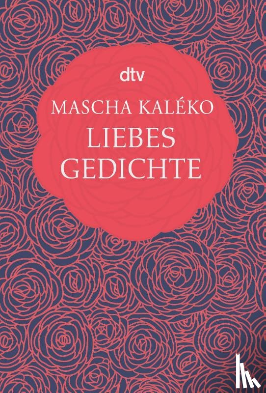 Kaléko, Mascha - Liebesgedichte