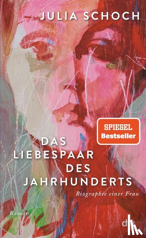 Schoch, Julia - Das Liebespaar des Jahrhunderts