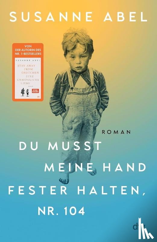 Abel, Susanne - Du musst meine Hand fester halten, Nr. 104
