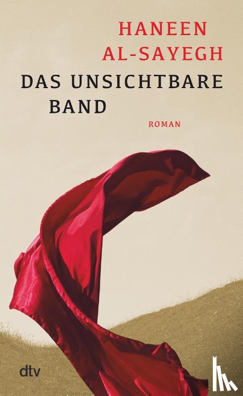 Al-Sayegh, Haneen - Das unsichtbare Band