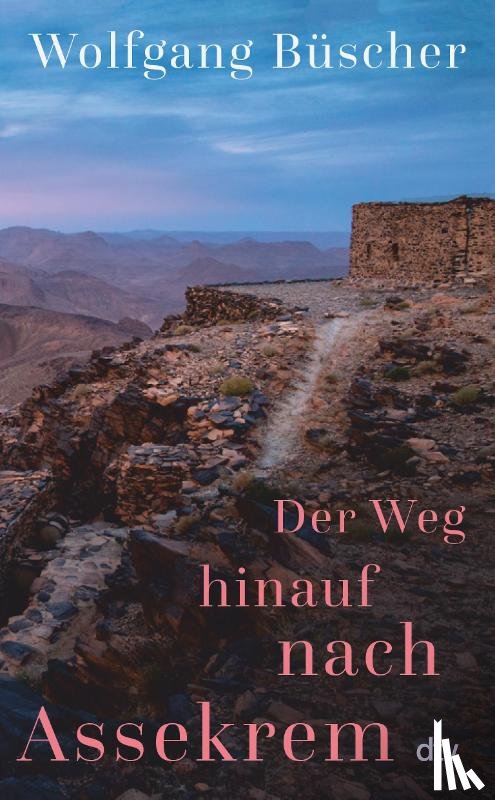 Büscher, Wolfgang - Der Weg