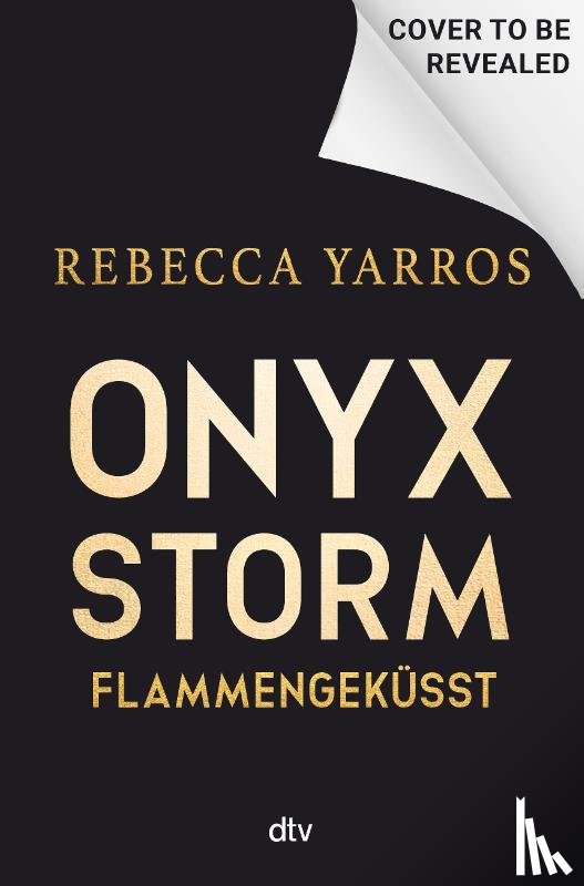 Yarros, Rebecca - Onyx Storm - Flammengeküsst
