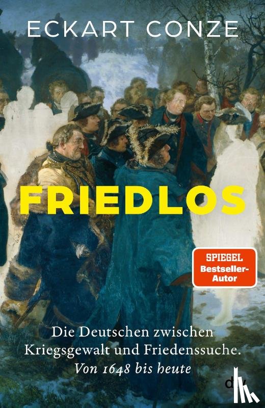 Conze, Eckart - Friedlos