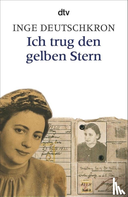 Deutschkron, Inge - Ich trug den gelben Stern