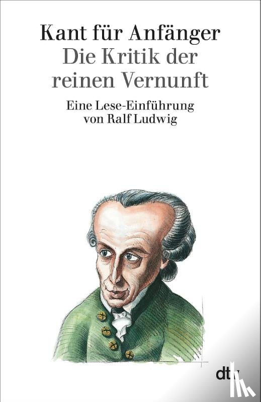 Ludwig, Ralf - Kant für Anfänger
