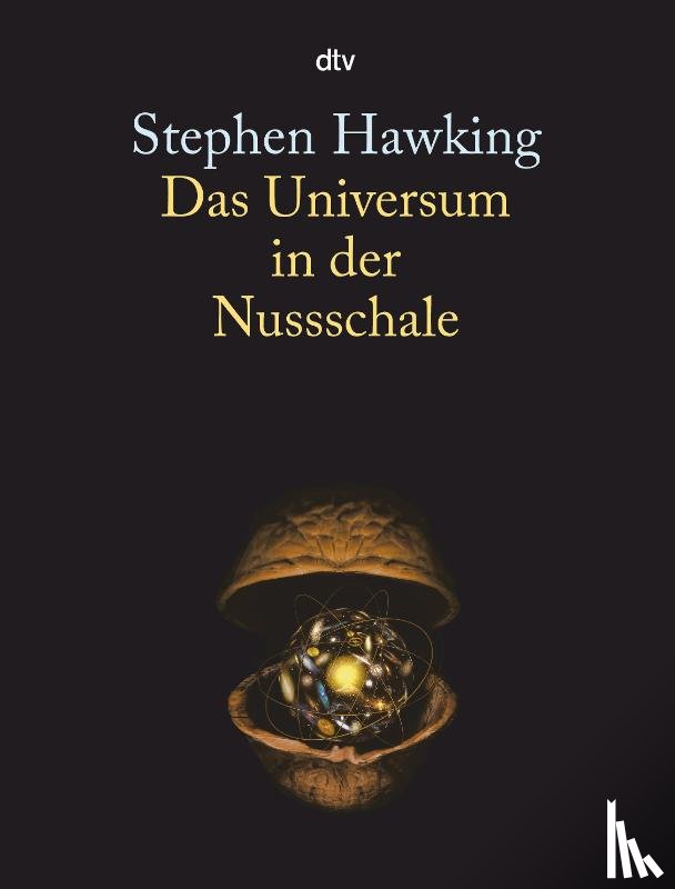 Hawking, Stephen W. - Das Universum in der Nussschale