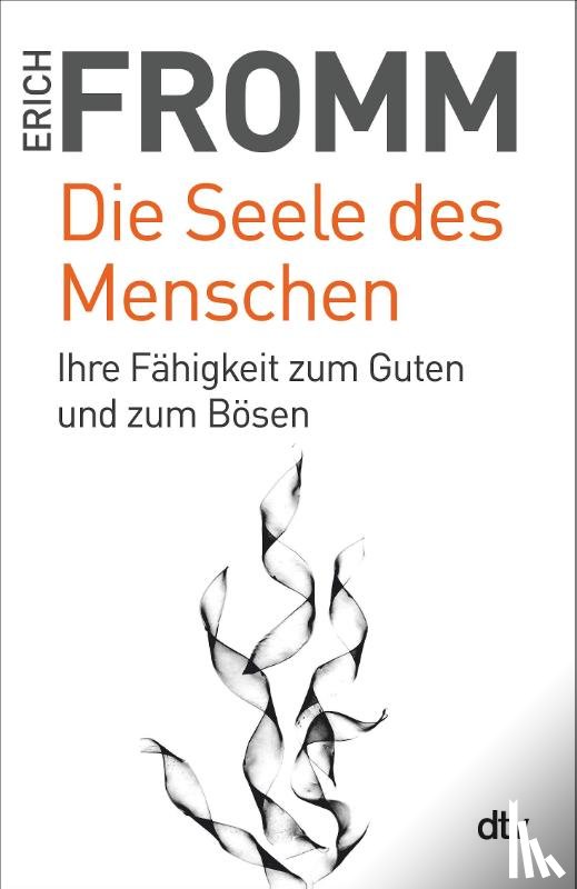 Fromm, Erich - Die Seele des Menschen