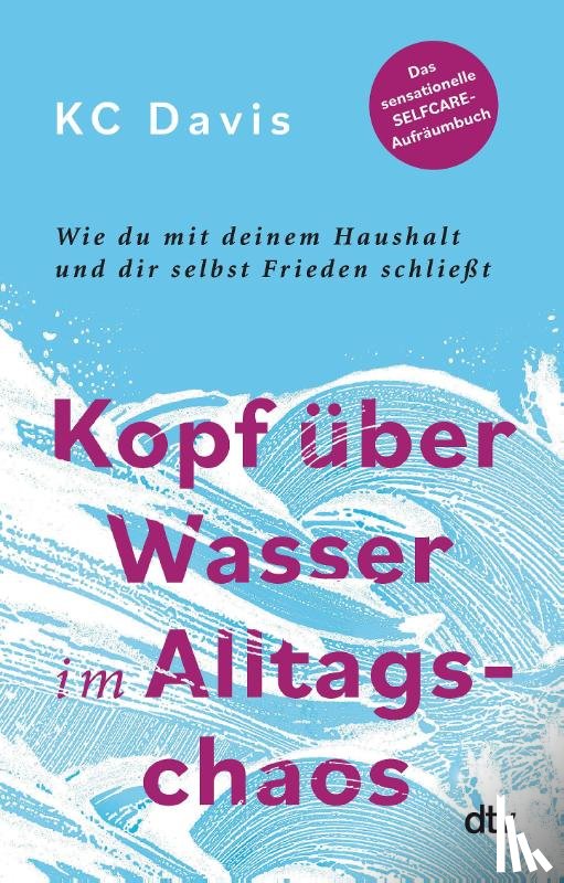Davis, Kc - Kopf über Wasser im Alltagschaos