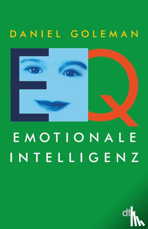 Goleman, Daniel - Emotionale Intelligenz