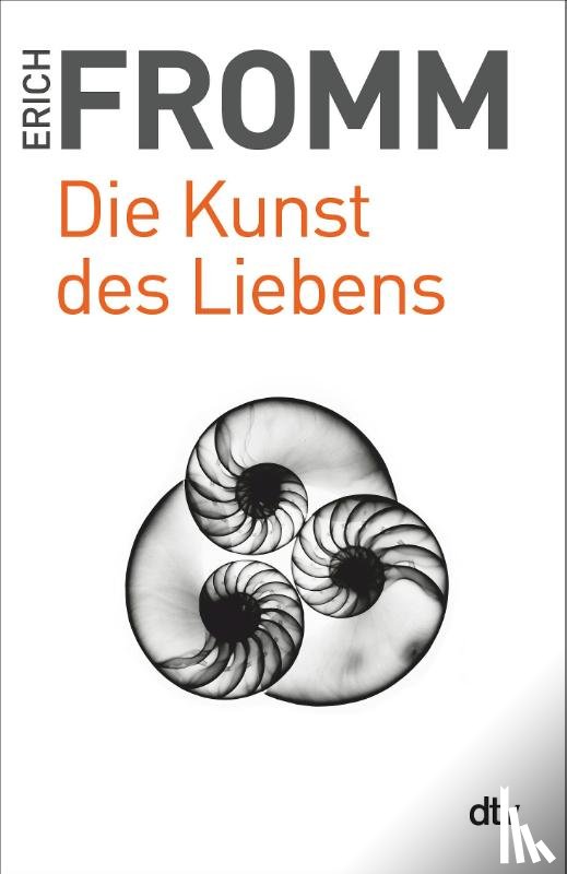 Fromm, Erich - Die Kunst des Liebens