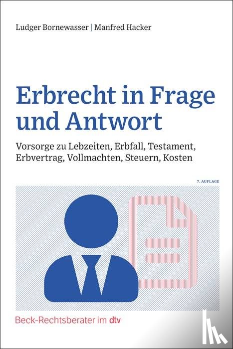 Bornewasser, Ludger, Hacker, Manfred - Erbrecht in Frage und Antwort