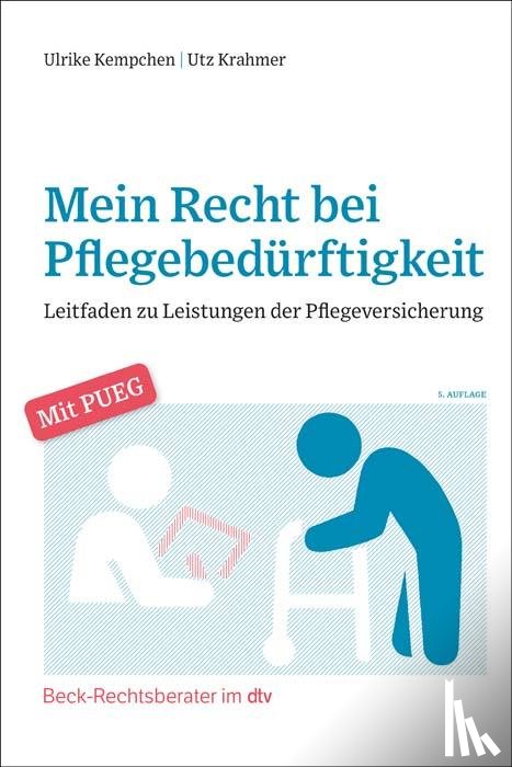 Kempchen, Ulrike, Krahmer, Utz - Mein Recht bei Pflegebedürftigkeit