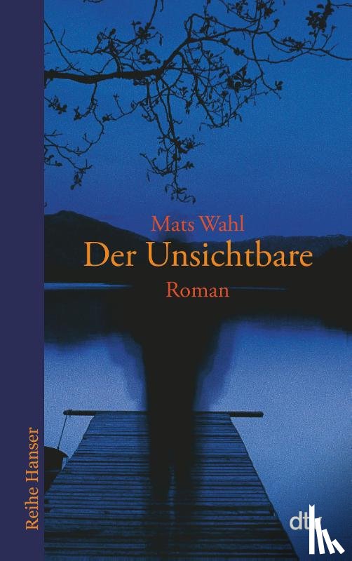 Wahl, Mats - Der Unsichtbare