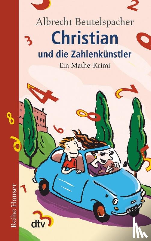Beutelspacher, Albrecht - Christian und die Zahlenkünstler