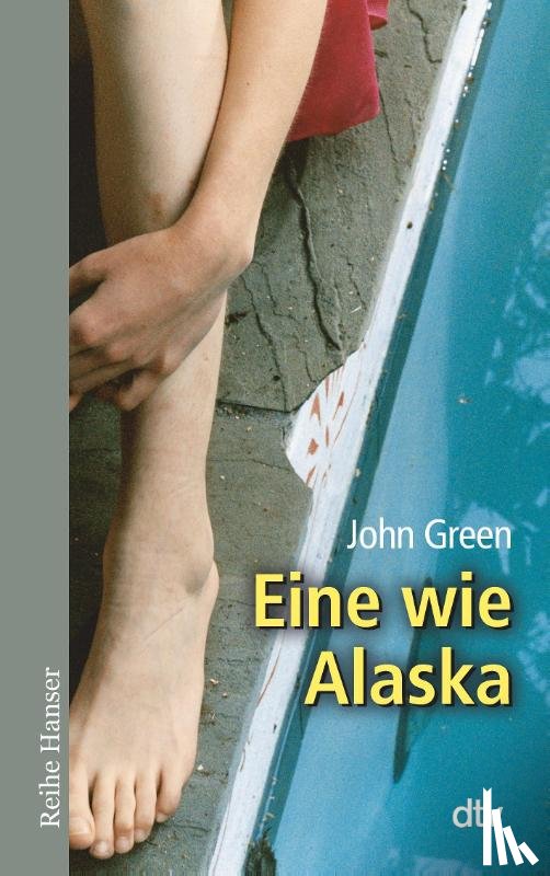 Green, John - Eine wie Alaska