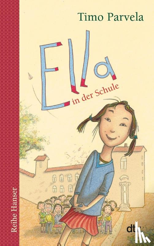 Parvela, Timo - Ella in der Schule. Bd. 01