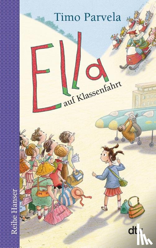 Parvela, Timo - Ella auf Klassenfahrt. Bd. 03