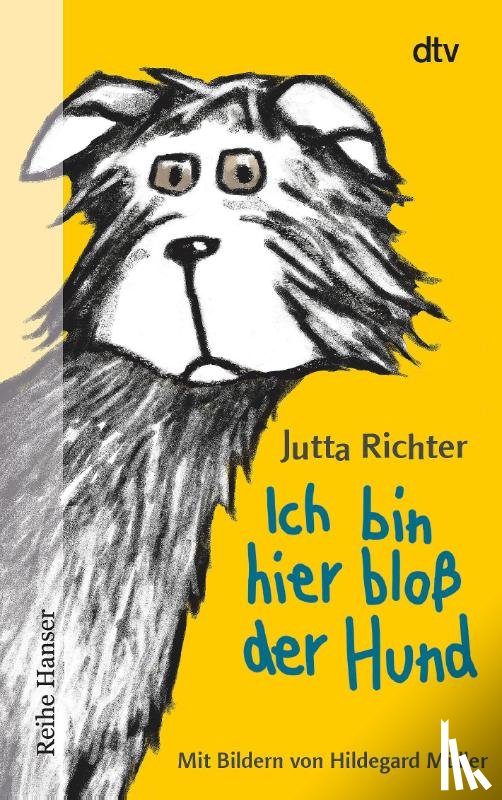 Richter, Jutta - Ich bin hier bloß der Hund