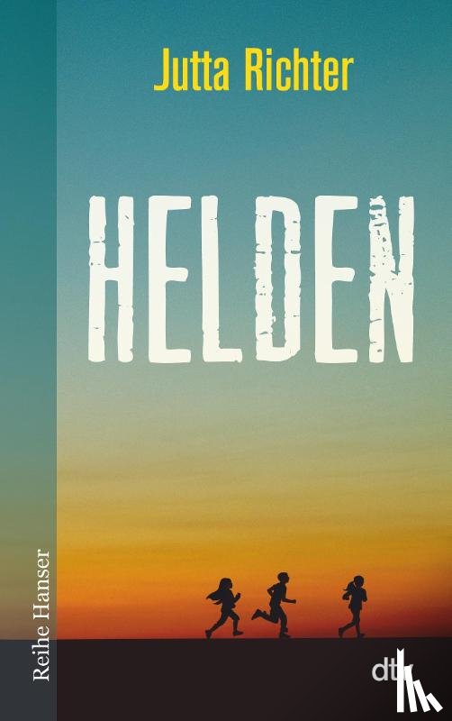 Richter, Jutta - Helden