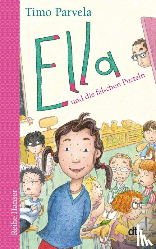Parvela, Timo - Ella und die falschen Pusteln. Bd. 06