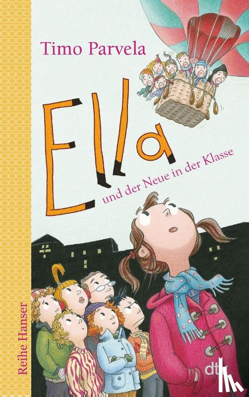 Parvela, Timo - Ella und der Neue in der Klasse. Bd. 07