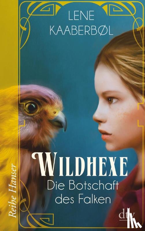 Kaaberbøl, Lene - Wildhexe 02 - Die Botschaft des Falken