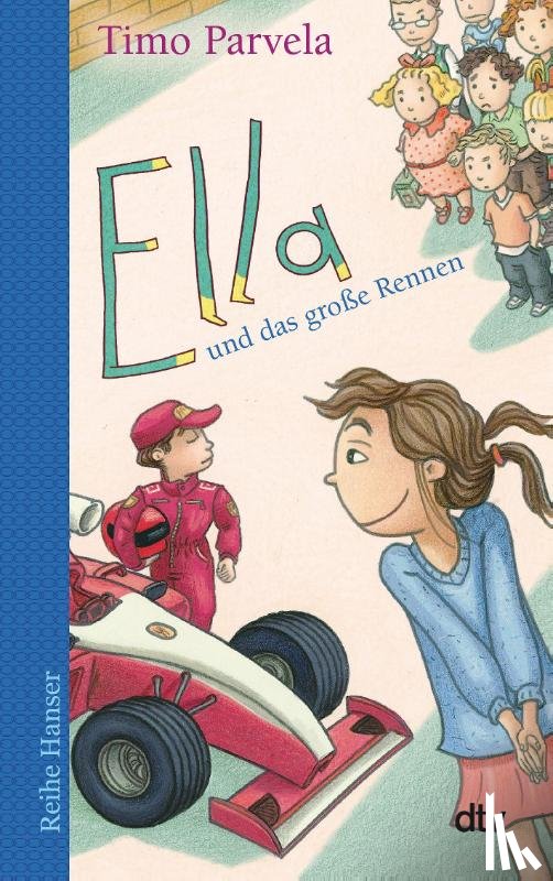 Parvela, Timo - Ella und das große Rennen. Bd. 08