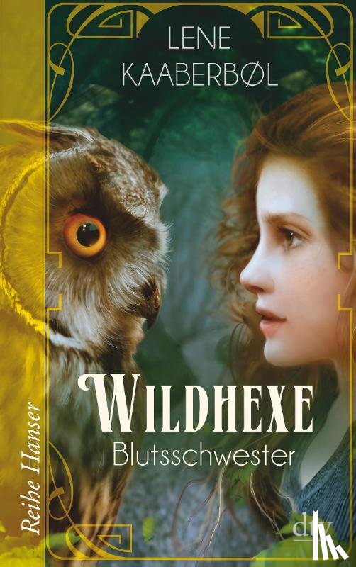 Kaaberbøl, Lene - Wildhexe - Blutsschwester
