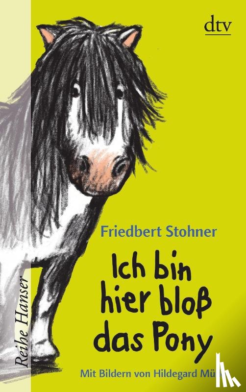Stohner, Friedbert - Ich bin hier bloß das Pony