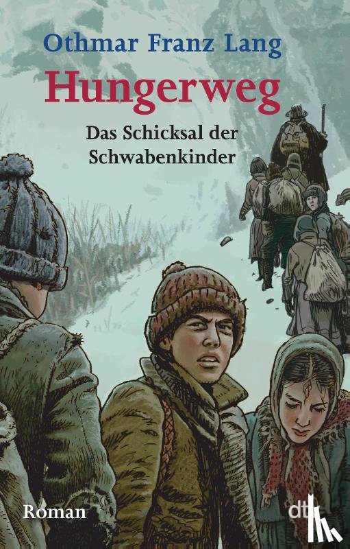 Lang, Othmar Franz - Hungerweg
