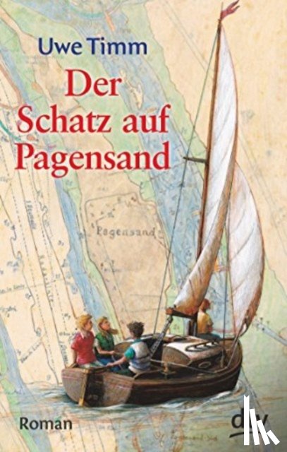 Timm, Uwe - Der Schatz auf Pagensand