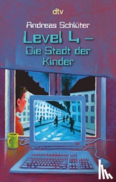 Schluter, Andreas - Die Stadt der Kinder