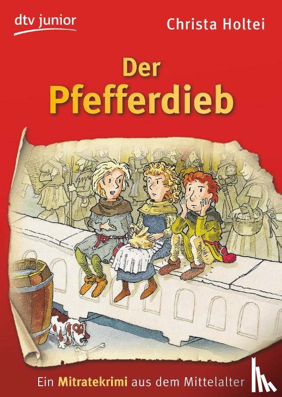 Holtei, Christa - Der Pfefferdieb