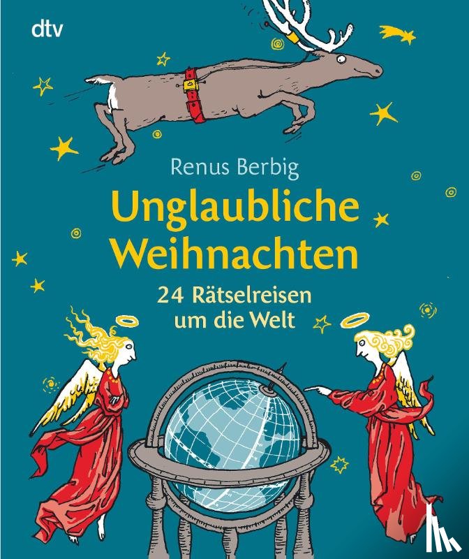 Berbig, Renus - Unglaubliche Weihnachten