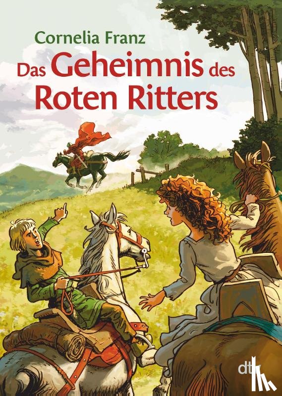 Franz, Cornelia - Das Geheimnis des Roten Ritters