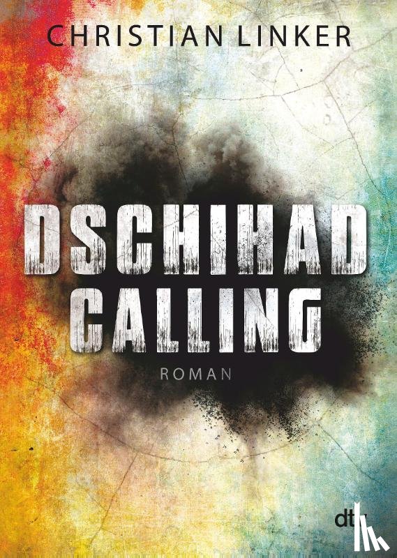 Linker, Christian - Dschihad Calling