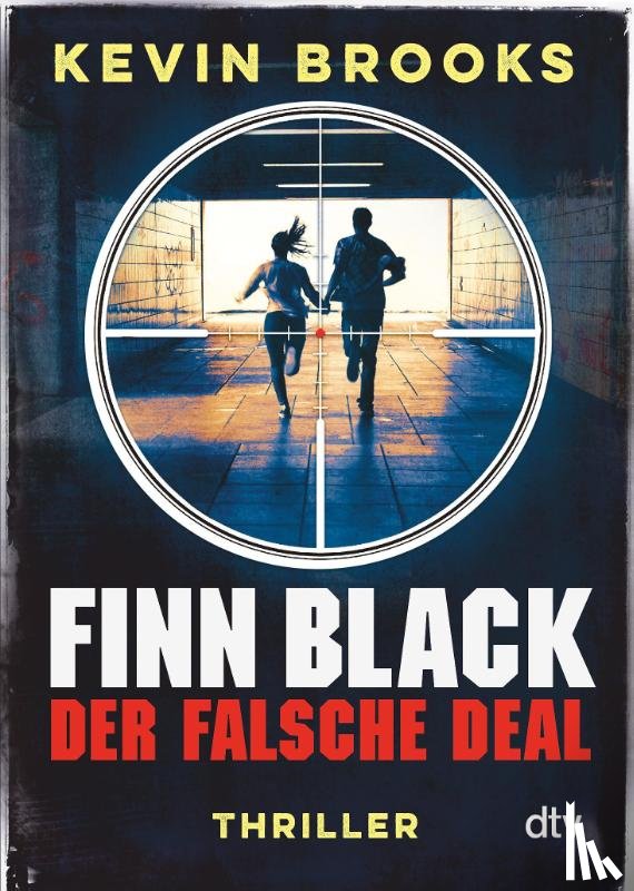 Brooks, Kevin - Finn Black - Der falsche Deal