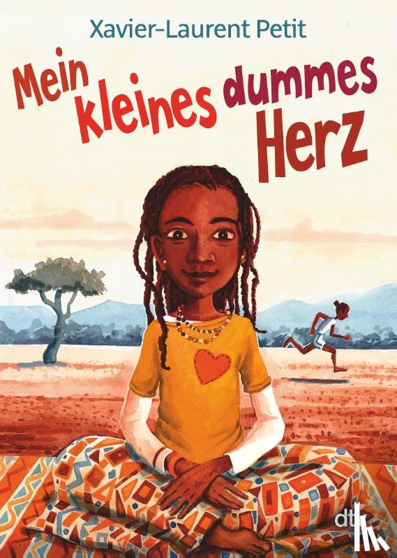 Petit, Xavier-Laurent - Mein kleines dummes Herz