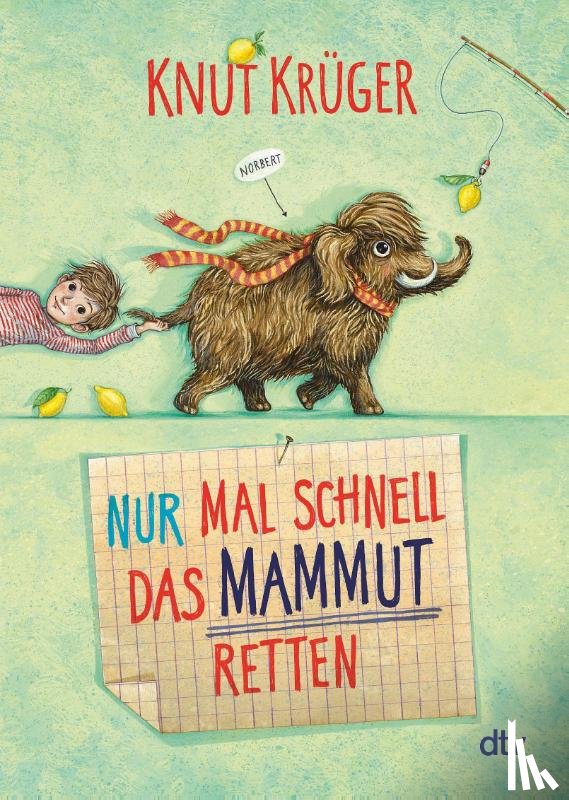 Krüger, Knut - Nur mal schnell das Mammut retten