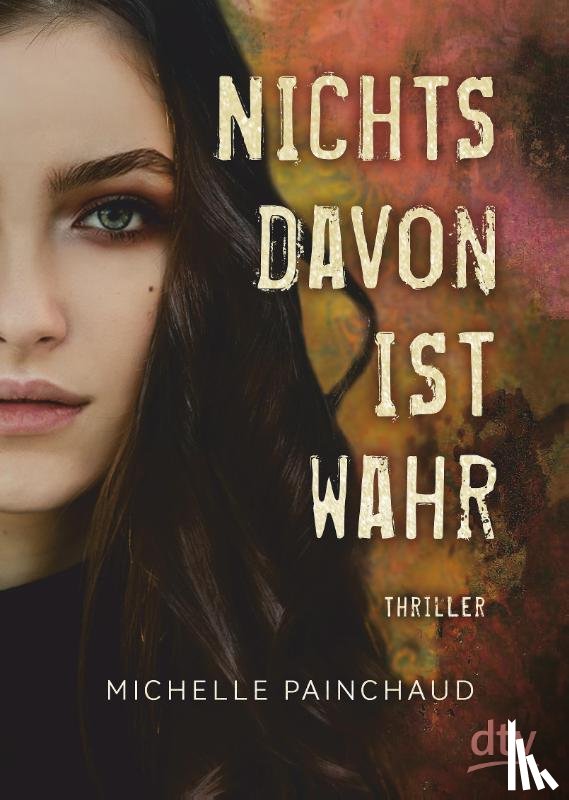 Painchaud, Michelle - Nichts davon ist wahr