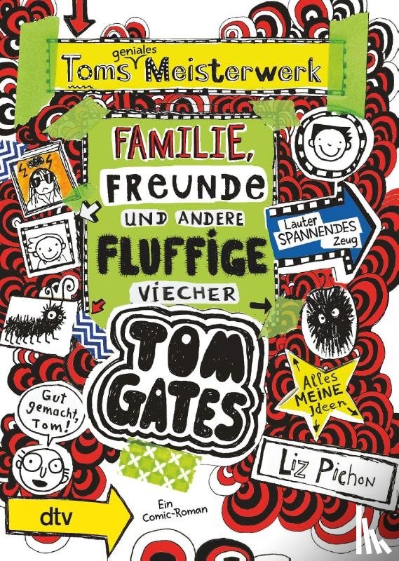 Pichon, Liz - Tom Gates 12: Toms geniales Meisterwerk (Familie, Freunde und andere fluffige Viecher)