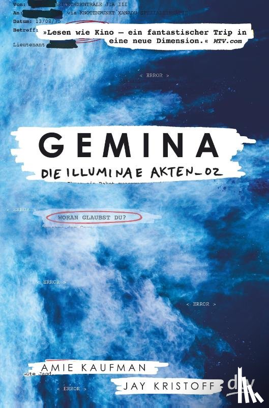 Kaufman, Amie, Kristoff, Jay - Gemina. Die Illuminae Akten_02