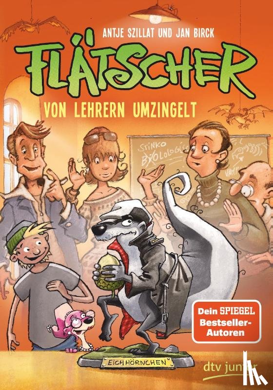 Szillat, Antje - Flätscher 6 - Von Lehrern umzingelt