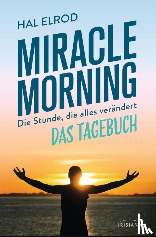 Elrod, Hal - Miracle Morning