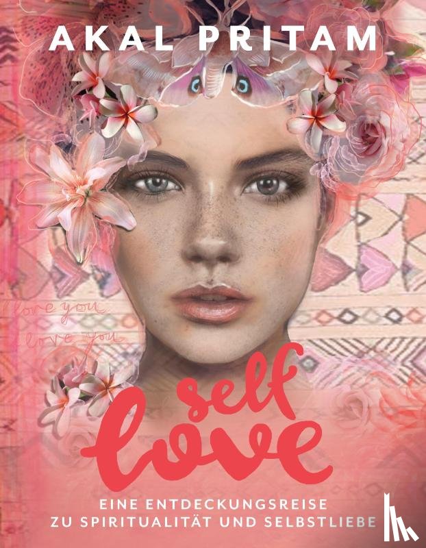 Pritam, Akal - Self-Love