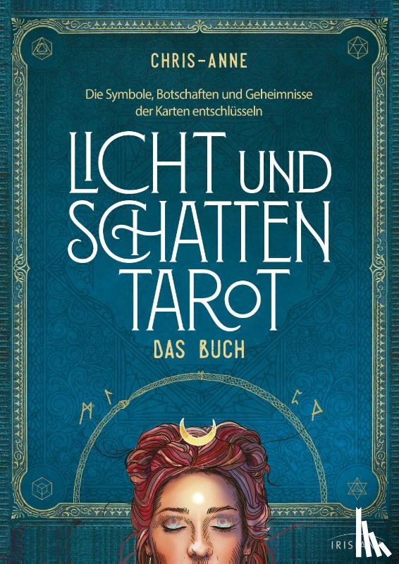 Chris-Anne - Licht und Schatten Tarot - Das Buch